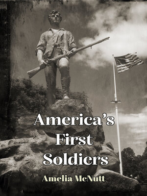 cover image of America's First Soldiers
